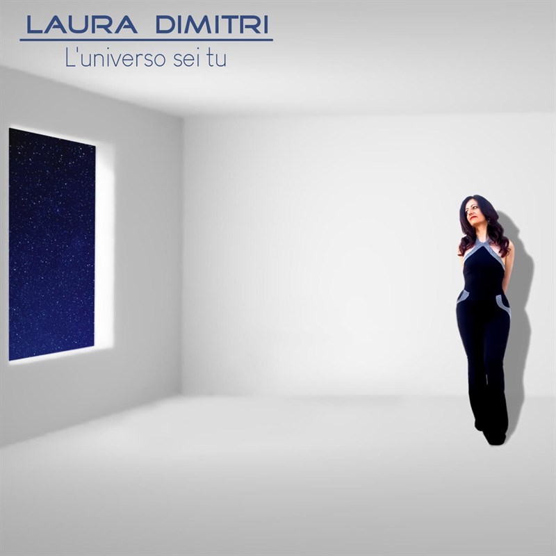 “L'universo sei tu”, il nuovo singolo della cantautrice manduriana Laura Dimitri VIDEO