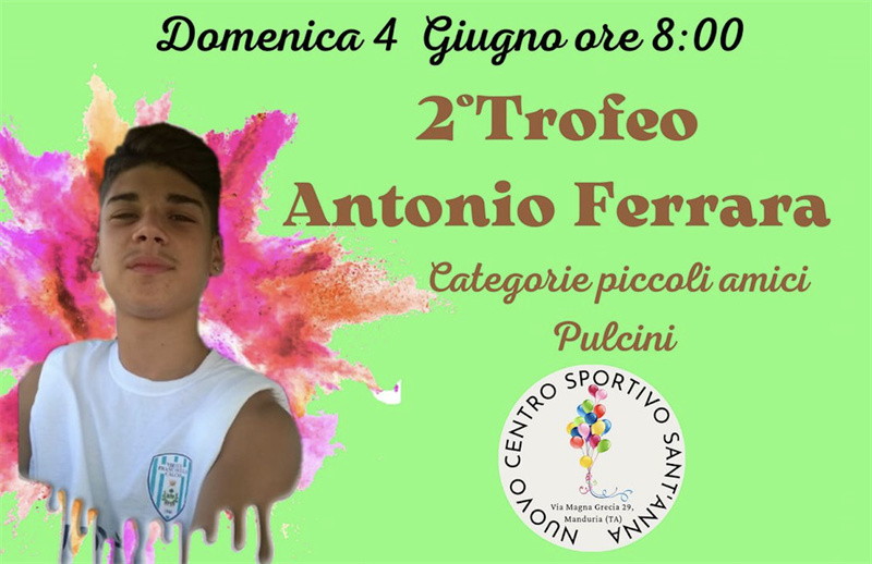  Secondo trofeo dedicato a Antonio Ferrara con più sport