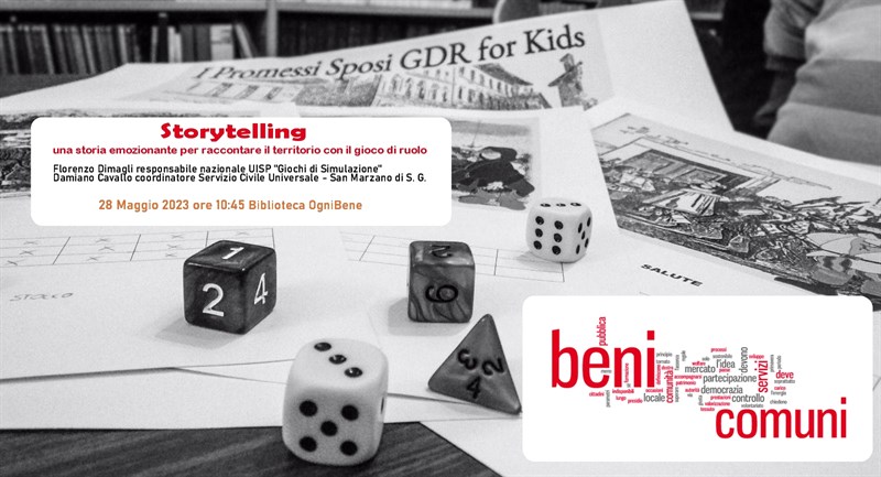 “Storytelling: una storia emozionante per raccontare il territorio con il gioco di ruolo”