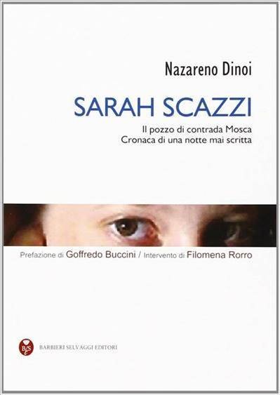 Sarah Scazzi – Il pozzo di contrada Mosca, cronaca di una notte mai scritta | IL LIBRO