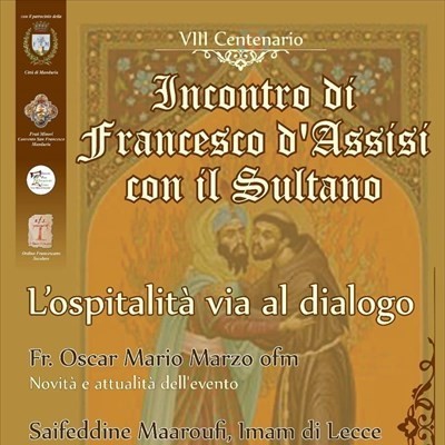 San Francesco e il dialogo tra Islam e Cristianesimo