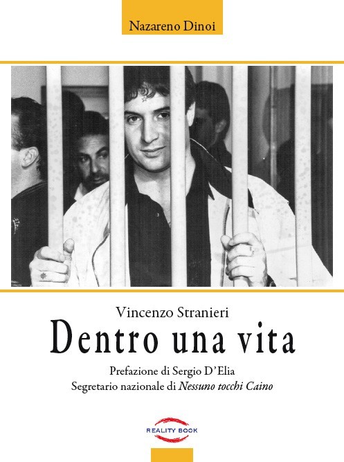 &quot;Dentro una vita&quot;, il libro sul boss Vincenzo Stranieri